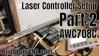 Laser Controller Trocen AWC708C Setup Part 2