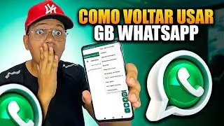 GB WHATSAPP VOLTOU! COMO VOLTAR USAR WHATSAP GB  nova atualização funcionando