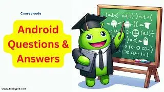 Android | Top Q&A | Interview | Most Asked Questions | Beginner to Pro Part-2