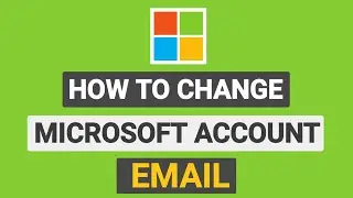 How to Change Email on Microsoft Account | Change Microsoft Account Email 2024