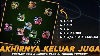 AKHIRNYA KELUAR JUGA!!! INILAH 5 FORMASI YANG DITUNGGU TUNGGU UNIK & LANGKA | eFotball