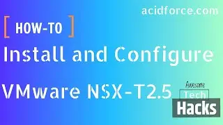 VMware NSX-T 2.5 deployment on test lab