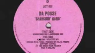 Da Posse - Searchin' Hard (Aluh Mix)