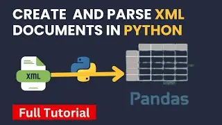 Learn How to Create and Parse XML Documents in Python