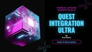 Quest Integration Trailer - Unreal Engine Marketplace