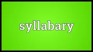 Syllabary Meaning