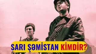 YEDDİ OĞUL İSTƏRƏM FİLMİNİN SARI ŞƏMİSTANI