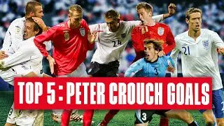 Peter Crouch's Top 5 Goals | 