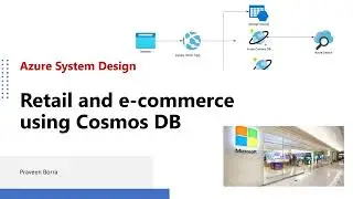 Retail and e commerce using Cosmos DB | Azure system design | Azure Architecture | Azure Tutorial