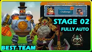 Lords Mobile Limited Challenge Full Steam Ahead Stage 2 Fully Auto | Steambot Stage 2 Best Team Auto