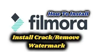 How To Download & Install Original Version Of Filmora 9 Without Any Watermark