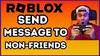 How To Send a Message To Someone on Roblox Without Being Friends | 2024 Easy Guide