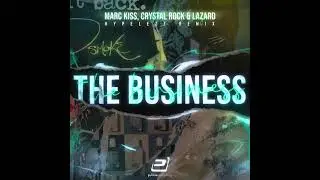Marc Kiss, Crystal Rock & Lazard - The Business (Hypelezz Remix) - Tiesto Cover