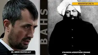 БАҲС: ҒУЛОМЖОН АКАНИНГ ИЗДОШИ БЎЛГАН 