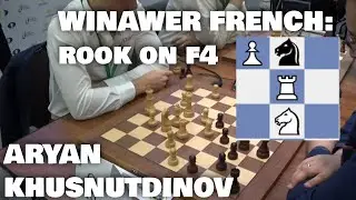 Winawer without white square bishop | Aryan - Khusnutdinov | World blitz