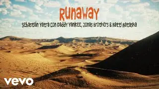 Sebastián Yatra, Daddy Yankee, Natti Natasha - Runaway (Lyric Video) ft. Jonas Brothers