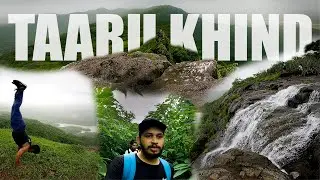 तारू खिंड, केळवा, पालघर  ¦ Taaru Khind, Kelva Rd, Palghar ¦ Taaru Khind - Tandulwadi Range Trek