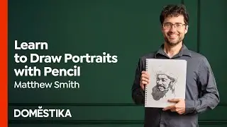 Fundamentals of Portrait Drawing with Pencil - Course by Matthew Smith | Domestika English