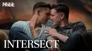 Intersect | Queer Drama Short Film! | LGBTQIA+ Drama | We Are Pride