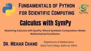 SymPy for Calculus || SymPy for Calculus || Python || Symbolic Mathematics