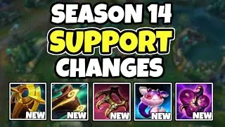 Challenger SUPPORT GOES OVER SEASON 14 SUPPORT CHANGES - PATCH NOTES - 14.1 League of Legends