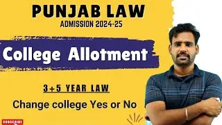 College allotment - Punjab law Admission 2024-25