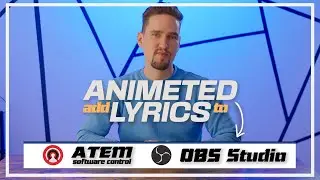 Animated Lyrics for Live Streaming with OBS Studio and ATEM Mini extreme
