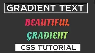 Gradient Text CSS | Pure CSS Tutorial