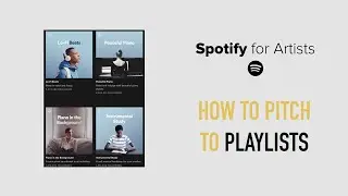 How to Pitch to Editorial Playlists | Spotify for Artists