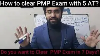 How to clear PMP exam with 5 AT | Roadmap to clear PMP in Exam | How to get passed PMP