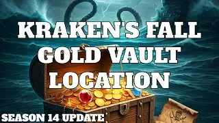 SEA OF THIEVES: KRAKEN'S FALL VAULT LOCATION | SEASON 14 UPDATE