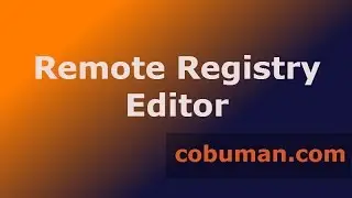 Desktop Support, Windows Remote Registry Editor  | Intermediate