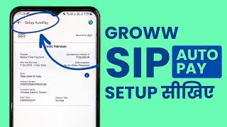 Groww SIP Autopay Kaise Set Up Kare?