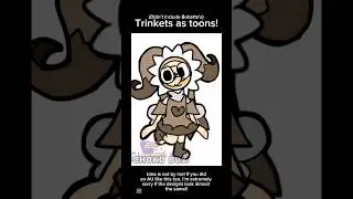Trinkets as toons but my ver :) og idea not by me! 