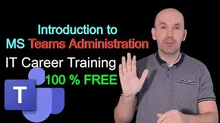 Mastering Microsoft Teams Administration: A Help Desk Primer