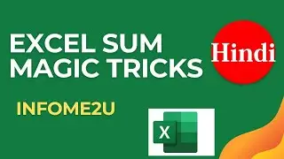 Excel SUM Magic Tricks