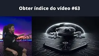 Obter índice do vídeo thumbGen 63