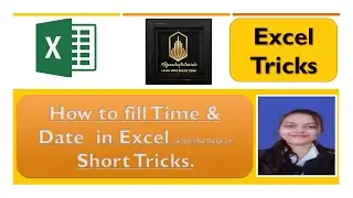 How to fill Date& Time in excel / एक्सेल में तारीख और समय कैसे भरें? 