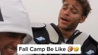 Fall Camp Be Like‼️🤣