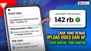YOUT MUST KNOW!! How to Upload YouTube Videos from Smartphone So Many People Watch - YouTube 101