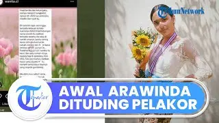 Kronologi Arawinda Kirana Viral Dituduh Selingkuhi Suami Orang, Berawal dari Curhat Anonim