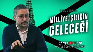 CANLI | MİLLİYETÇİLİĞİN GELECEĞİ | M. Bahadırhan Dinçaslan