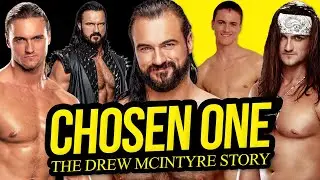 CHOSEN ONE | The Drew McIntyre Story (Full Career Documentary)