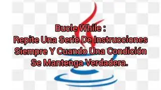 Cómo Realizar Un Programa Con Los Ciclos O Bucles En Java. 💻