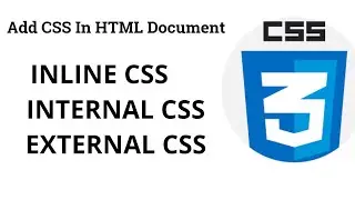 3 Add CSS in html file | add css in html | inline css example | internal css in html | external css