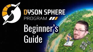 Dyson Sphere Program Tips and Tricks - Beginner Edition