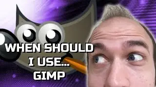 When Should I Use... GIMP