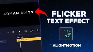 New Flicker Text Animation Preset Xml | No Password | Google Drive link | Alight motion Preset Xml