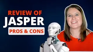 Jasper AI Review: The Pros, Cons, and My Final Verdict