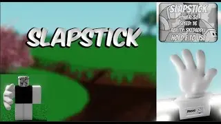 НОВАЯ ПЕРЧАТКА SLAPSTICK В SLAP BATTLES / ROBLOX